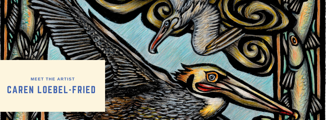 Meet the artist Caren Loebel-Fried